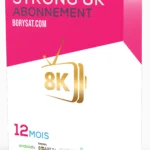 Abonnement IPTV Strong 8K pour chaînes en direct et VOD.